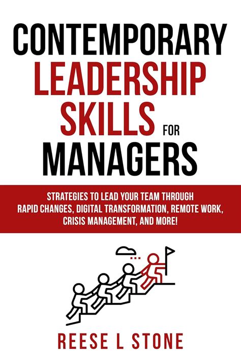 Contemporary Leadership Skills For Managers: Strategies To Lead Your ...