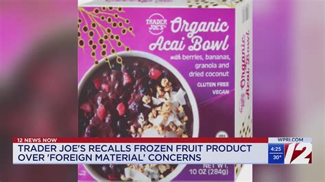 Trader Joe’s recalls frozen acai bowl product – WPRI.com