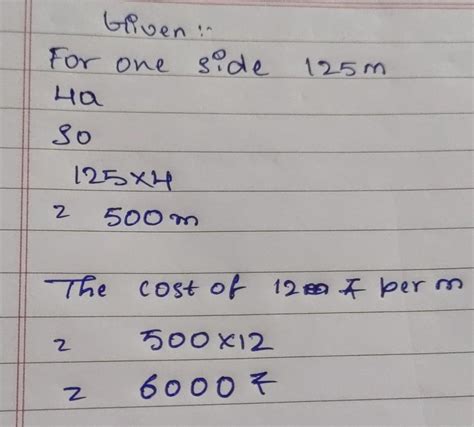 find the cost of fencing a square plot of side 125 at the rate of ...