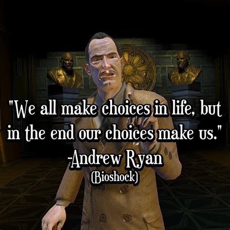 Bioshock Andrew Ryan Quotes Damn Bioshock Quotes. : R/Bioshock