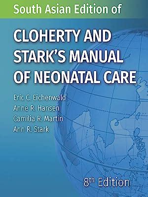 Cloherty and Stark's Manual of Neonatal Care 8/e eBook : Eichenwald ...