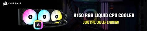 CORSAIR H150 RGB 360mm AIO CPU Liquid Cooler - tpstech.in