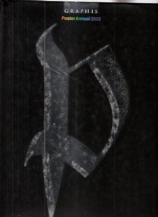 Buy Poster Annual 2002 (Graphis Poster Annual) Book Online at Low ...