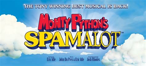Monty Pythons Spamalot - Cleveland, Connor Palace at Playhouse Square ...