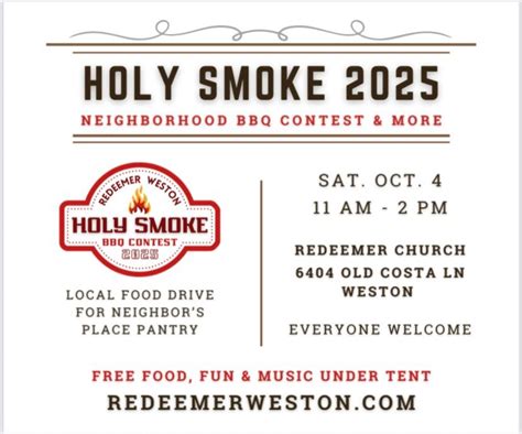 Fourth Annual Holy Smoke outdoor competition , 6404 Old Costa Ln ...