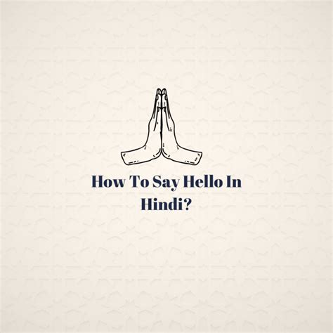 How to Say Hello in Hindi