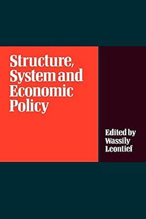 Buy Structure, System and Economic Policy Book Online at Low Prices in ...