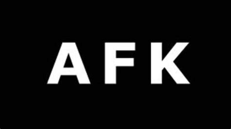 AFK meaning and pronunciation - YouTube