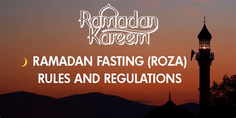 Ramadan Fasting (Roza) Rules and Regulations - Learn About Islam ...