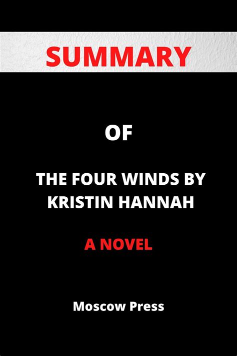 The Four Winds Summary