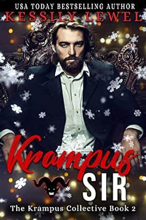 Krampus Sir: The Krampus Collective Book Two eBook : Lewel, Kessily ...