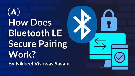 How Does Bluetooth LE Secure Pairing Work?
