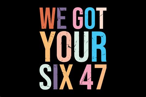 We Got Your Six 47 Graphic by Vintage · Creative Fabrica
