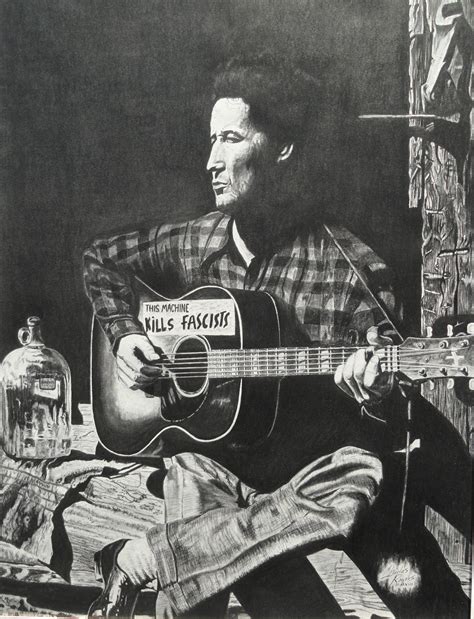 Woody Guthrie This Machine Kills Fascists Charcoal Drawing By Charles ...