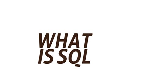What Is SQL 的图像结果