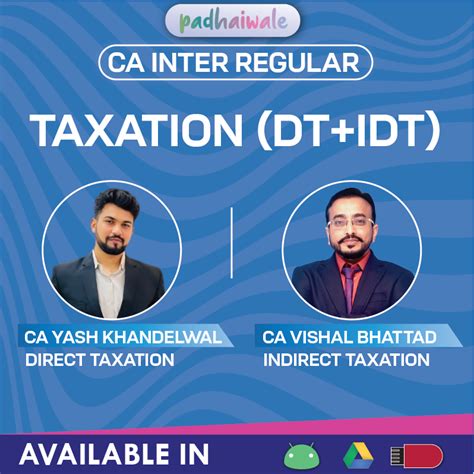 CA Inter Taxation DT & IDT | Yash Khandelwal & Vishal Bhattad | Regular ...