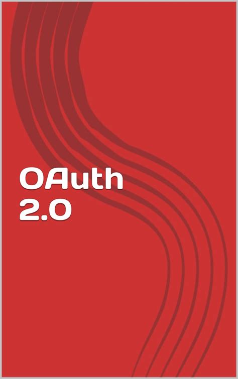OAuth 2.0: Learn OAuth in a simple way eBook : Warnock, Dan: Amazon.in ...