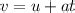 v=u+at. u=2 a=-5 t=1/2 work out the value of v - Brainly.in