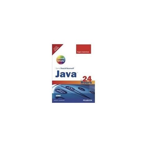 Buy Sams Teach Yourself Java in 24 Hours (Covering Java 7 and Android ...