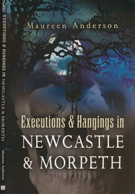 Buy Executions and Hangings in Newcastle and Morpeth Book Online at Low ...