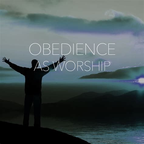 Obedience as Worship | Verse By Verse Ministry International