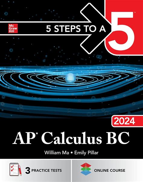 Amazon.com: 5 Steps to a 5: AP Calculus BC 2024: 9781265339784: Ma ...