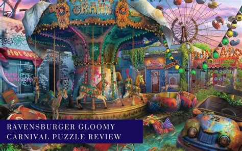 Ravensburger Gloomy Carnival Puzzle Review - Jigsaw Jungle