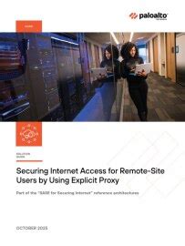Securing Internet Access for Remote-Site Users by Using Explicit Proxy ...