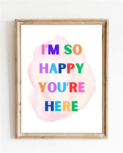I'm so Happy You're Here Wall Art Print Classroom Inspirational ...