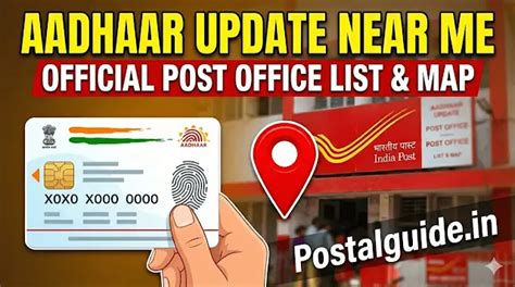 Aadhaar Update Near Me: Find Nearest Post Office Center & Official List ...