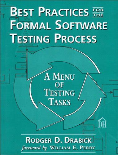 Best Practices for the Formal Software Testing Process: A Menu of ...