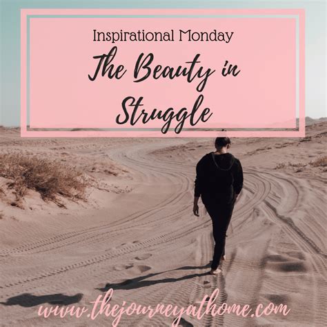 beauty in the struggle quotes