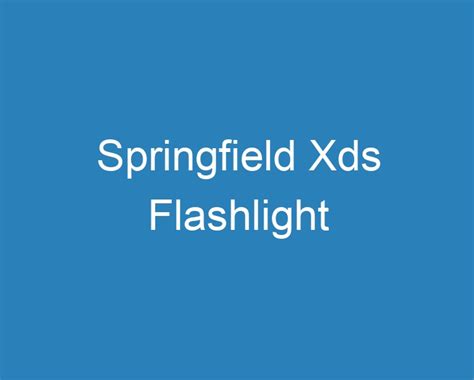 Image result for Springfield XDS Light