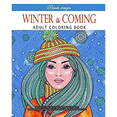 Winter Is Coming: Adult Coloring Book Stress India | Ubuy