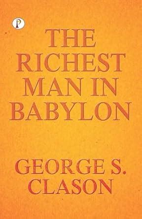 Buy The Richest Man In Babylon Book Online at Low Prices in India | The ...