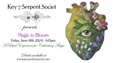 Key & Serpent Ritual: Magic in Bloom , 3287 Post Road, Warwick, RI ...