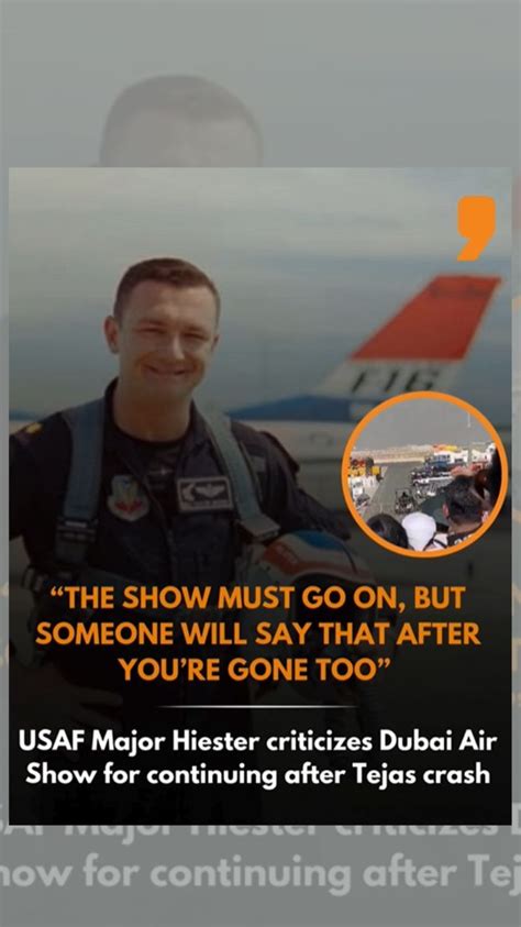 US F-16 pilot slams Dubai Air show for continuing after Tejas jet crash ...