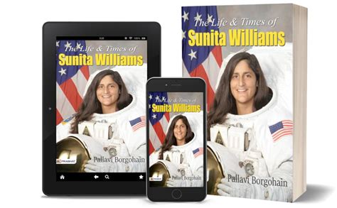 THE LIFE & TIMES OF SUNITA WILLIAMS by PALLAVI BORGOHAIN: An Inspiring ...