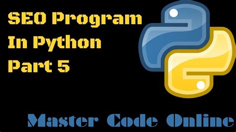 Learn Python By Example: SEO Program In Python - Part 5 - YouTube