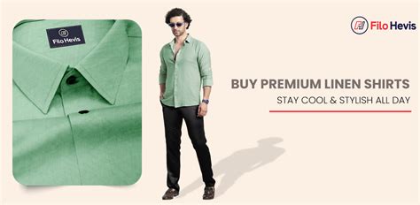 BUY PREMIUM LINEN SHIRTS - STAY COOL & STYLISH ALL DAY