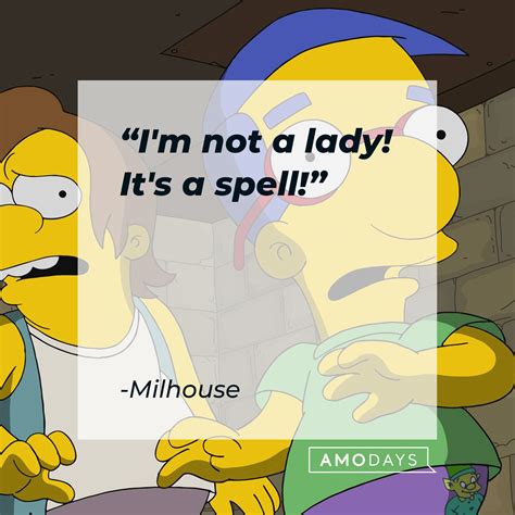 40 Milhouse Quotes from ‘The Simpsons’ Local, Gullible and Loveable Nerd