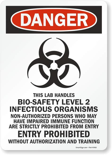 Smartsign Danger Bio Safety Level 2 Infectious Organisms Entry ...