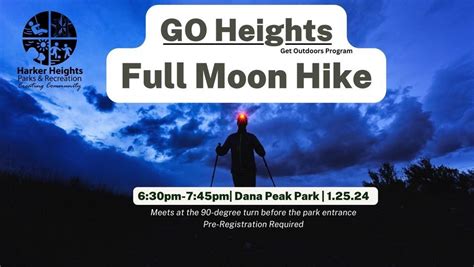 Get Outside Heights-Full Moon Hike, Dana Peak Park, Harker Heights, 25 ...