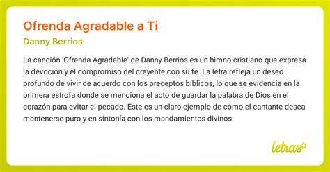 Significado de la canción OFRENDA AGRADABLE A TI (Danny Berrios ...