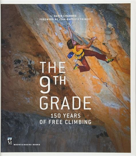 Buy The 9th Grade: 150 Years of Free Climbing (Montagne-culture ...