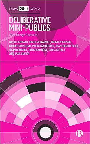 Buy Deliberative Mini-Publics: Core Design Features Book Online at Low ...