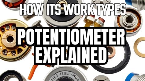Image result for Potentiometer Types