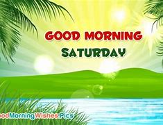Image result for Good Morning Saturday Fall