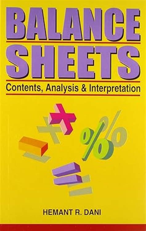 Buy Balance Sheets: Contents, Analysis and Interpretation Book Online ...