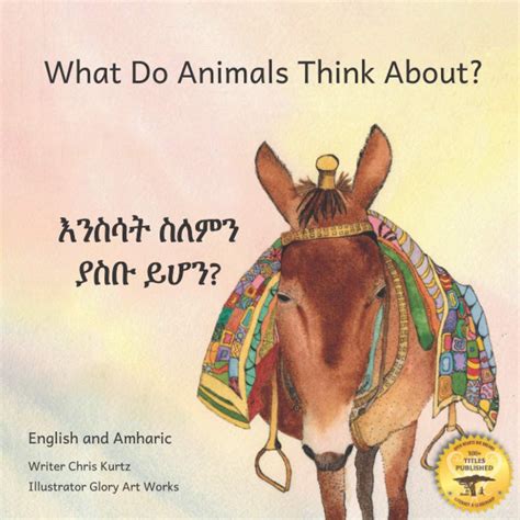 Buy What Do Animals Think About?: Empathetic Questions For Ethiopian ...